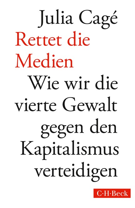 Cover: Julia Cagé, Rettet die Medien