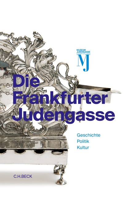 Cover: , Die Frankfurter Judengasse