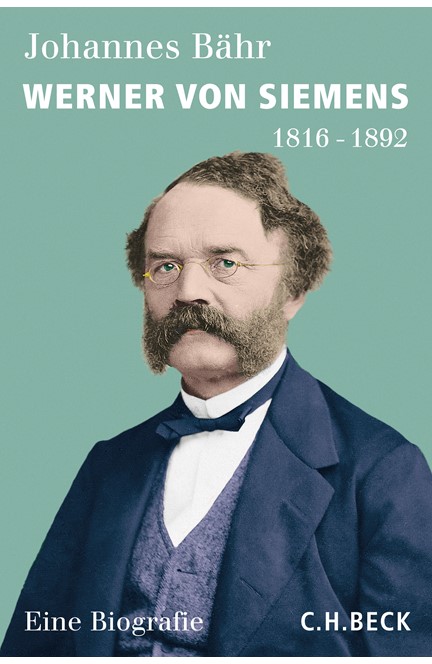 Cover: Johannes Bähr, Werner von Siemens