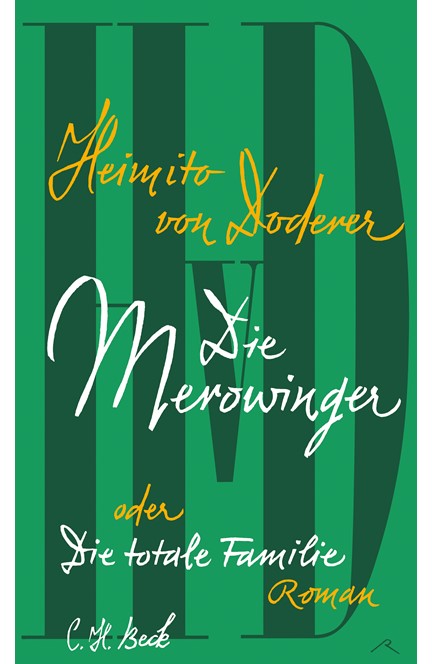 Cover: Heimito von Doderer, Die Merowinger oder Die totale Familie