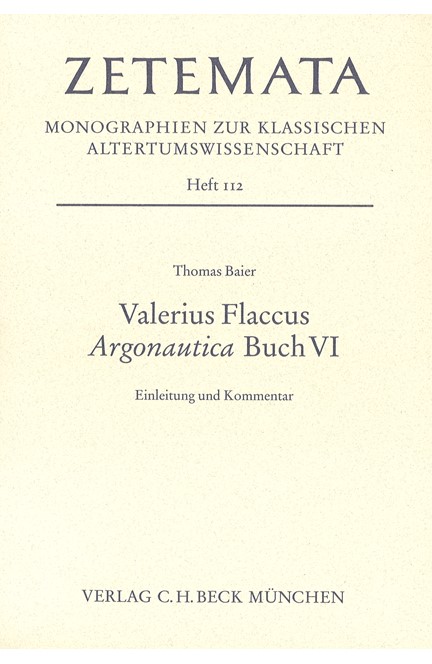Cover: Thomas Baier, Valerius Flaccus Argonautica Buch VI