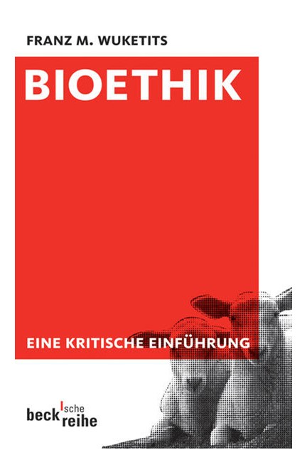 Cover: Franz M. Wuketits, Bioethik