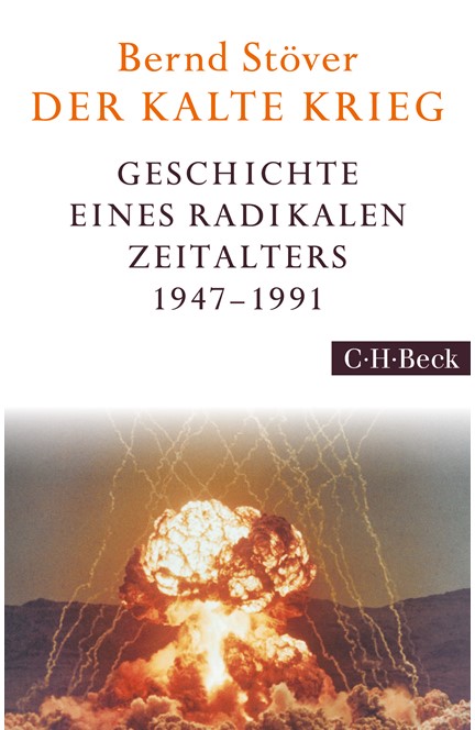 Cover: Bernd Stöver, Der Kalte Krieg