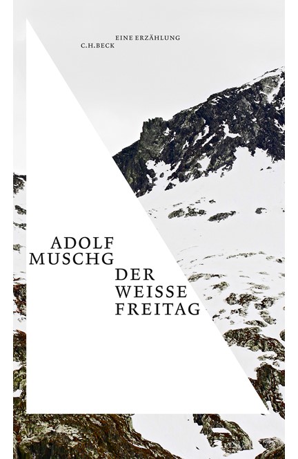 Cover: Adolf Muschg, Der weiße Freitag