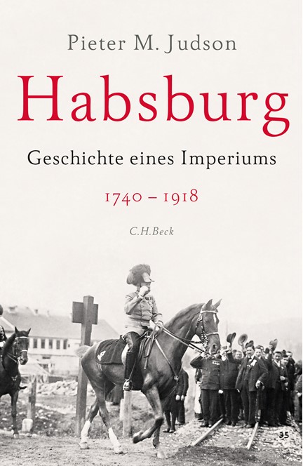 Cover: Pieter M. Judson, Habsburg