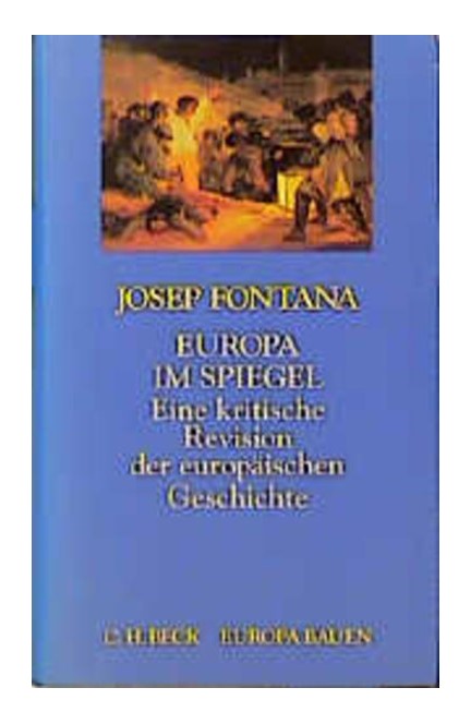 Cover: Josep Fontana, Europa im Spiegel
