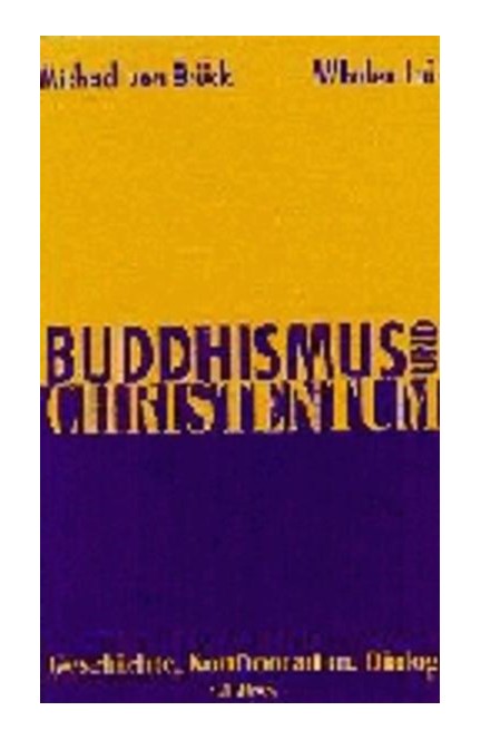 Cover: Michael Brück|Whalen Lai, Buddhismus und Christentum