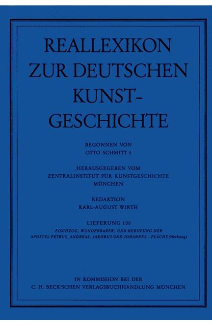 Cover: , Reallexikon Dt. Kunstgeschichte  100. Lieferung: Wunderbarer Fischzug - Fläche (Werkzeug)