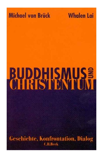 Cover: Michael Brück|Whalen Lai, Buddhismus und Christentum