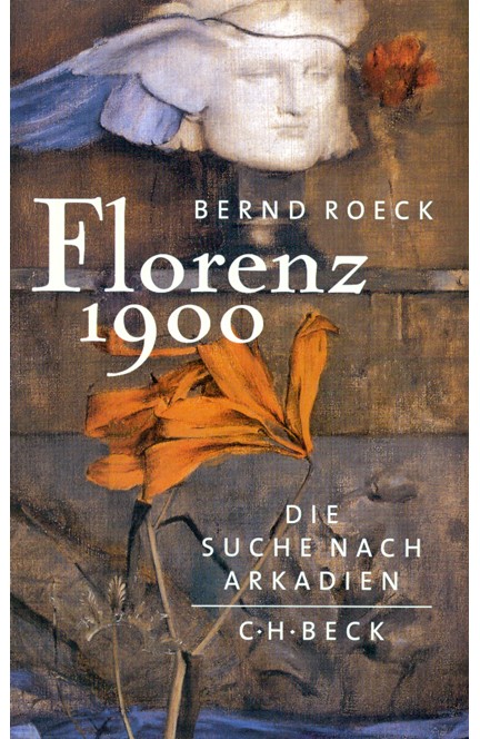 Cover: Bernd Roeck, Florenz 1900