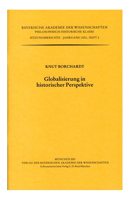 Cover: Knut Borchardt, Globalisierung in historischer Perspektive
