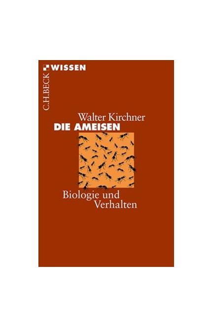 Cover: Walter Kirchner, Die Ameisen