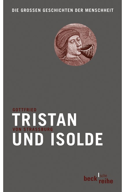 Cover: Gottfried von Strassburg, Tristan und Isolde