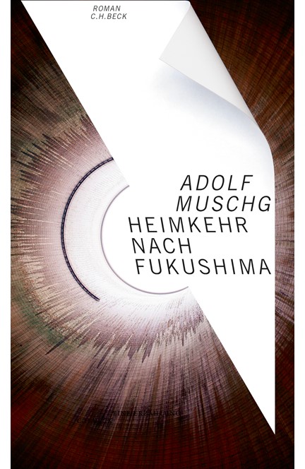 Cover: Adolf Muschg, Heimkehr nach Fukushima