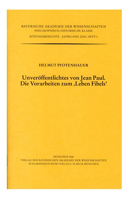 Cover: Helmut Pfotenhauer, Unveröffentlichtes von Jean Paul. Die Vorarbeiten zum 'Leben Fibels'