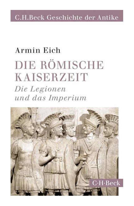 Cover: Armin Eich, Die römische Kaiserzeit