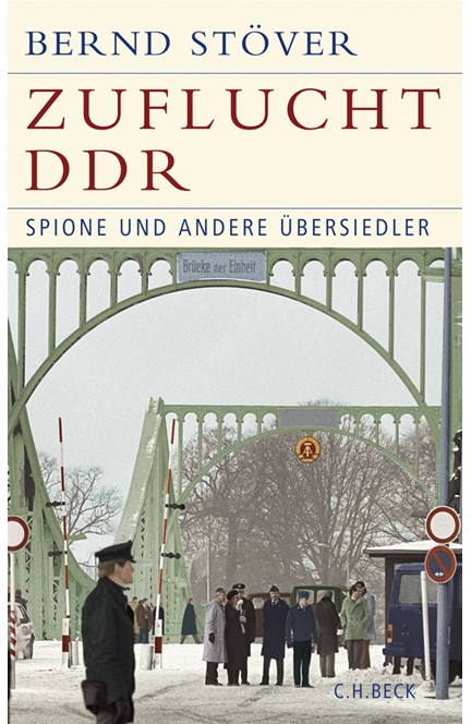 Cover: Bernd Stöver, Zuflucht DDR