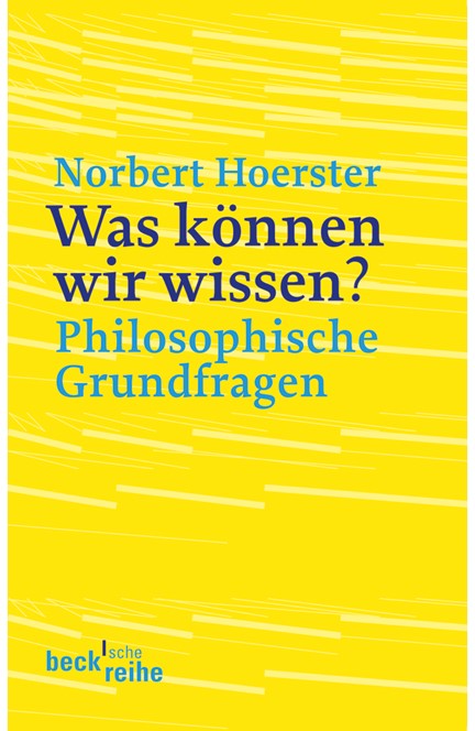 Cover: Norbert Hoerster, Was können wir wissen?