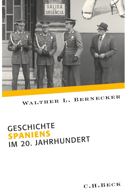 Cover: Walther L. Bernecker, Geschichte Spaniens im 20. Jahrhundert