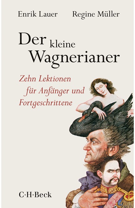 Cover: Enrik Lauer|Regine Müller, Der kleine Wagnerianer