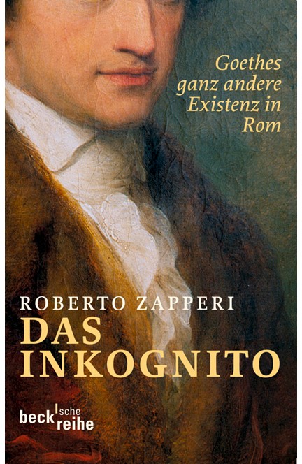 Cover: Roberto Zapperi, Das Inkognito