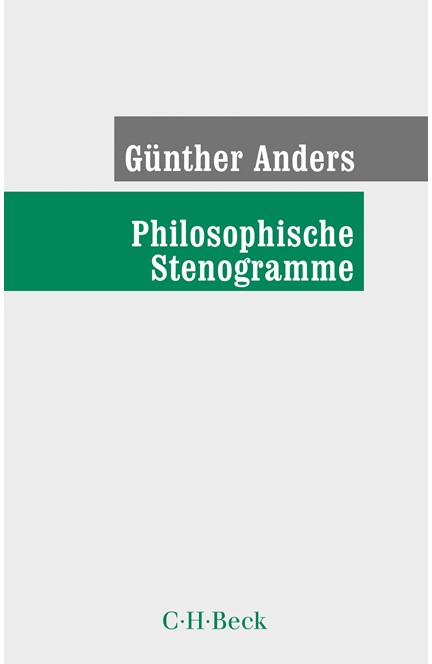 Cover: Günther Anders, Philosophische Stenogramme