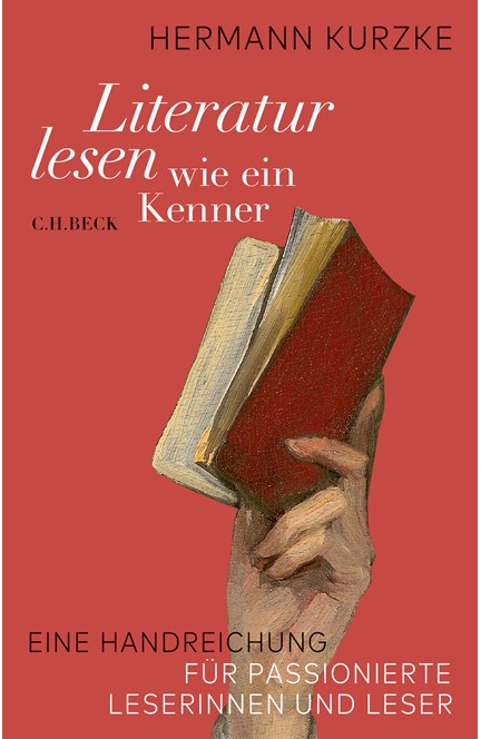 Cover: Hermann Kurzke, Literatur lesen wie ein Kenner