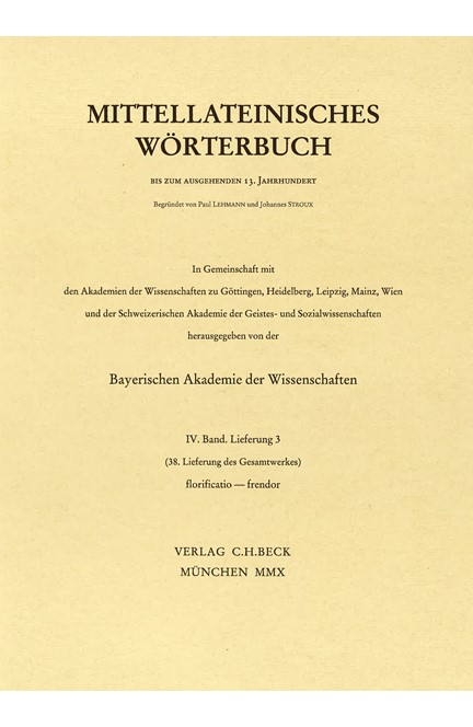 Cover: , Mittellateinisches Wörterbuch  38. Lieferung (florificatio - frendor)