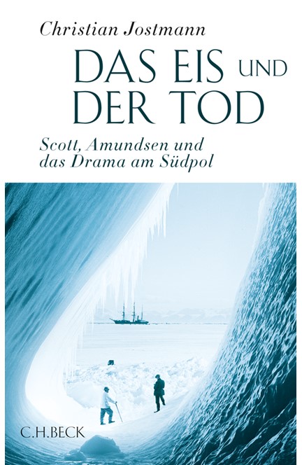 Cover: Christian Jostmann, Das Eis und der Tod