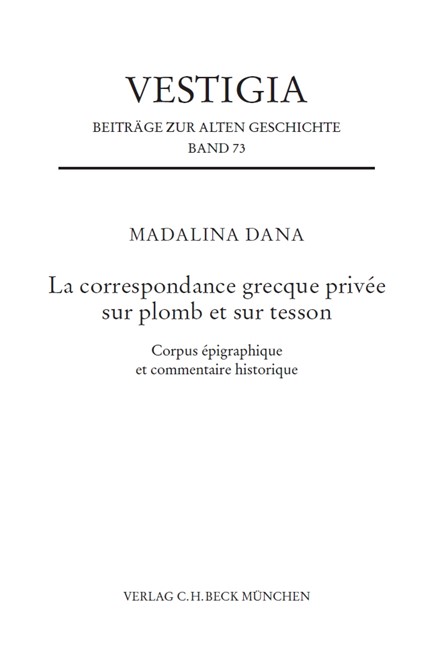 Cover: Madalina Dana, La correspondance grecque privée sur plomb et sur tesson