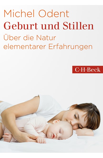 Cover: Michel Odent, Geburt und Stillen