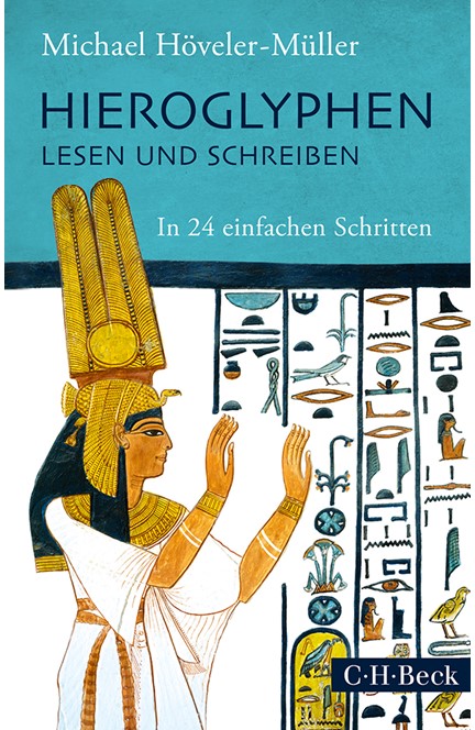 Cover: Michael Höveler-Müller, Hieroglyphen lesen und schreiben