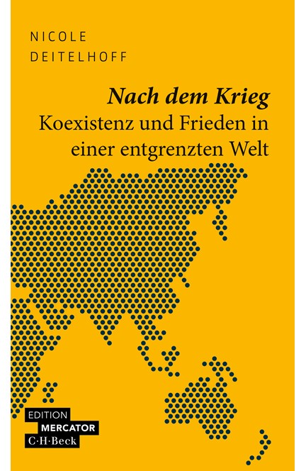 Cover: Nicole Deitelhoff, Nach dem Krieg