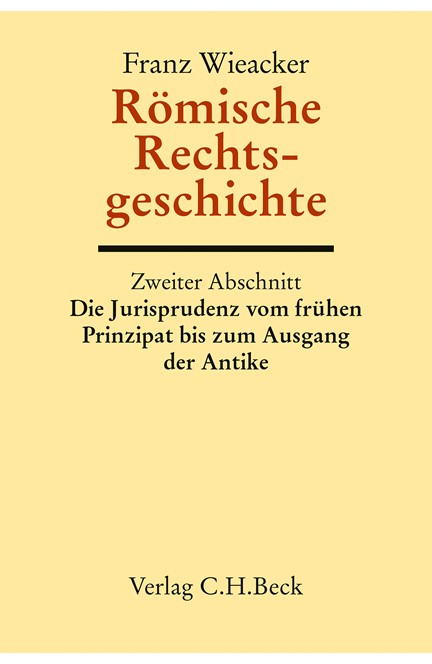 Cover: Franz Wieacker, Handbuch der Altertumswissenschaft.: Römische Rechtsgeschichte