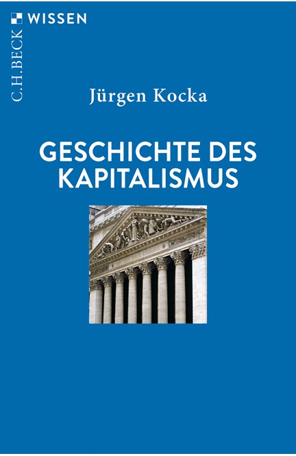 Cover: Jürgen Kocka, Geschichte des Kapitalismus