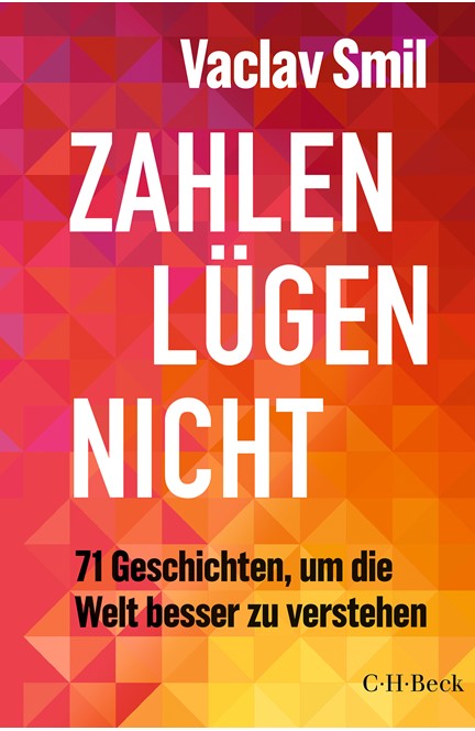 Cover: Vaclav Smil, Zahlen lügen nicht