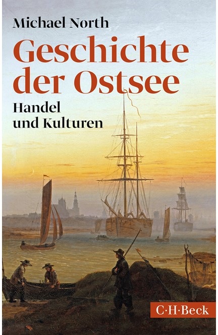 Cover: Michael North, Geschichte der Ostsee