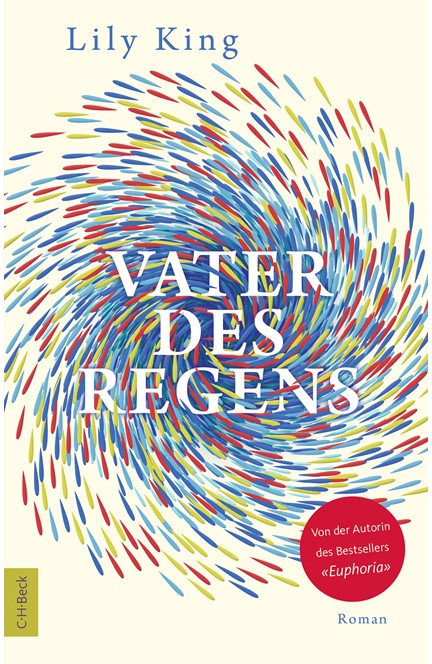 Cover: Lily King, Vater des Regens