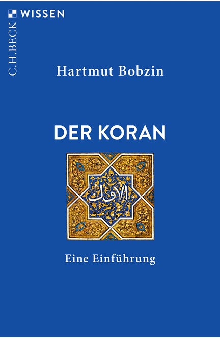 Cover: Hartmut Bobzin, Der Koran