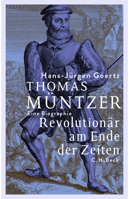 Cover: Hans-Jürgen Goertz, Thomas Müntzer