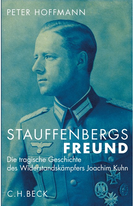Cover: Peter Hoffmann, Stauffenbergs Freund