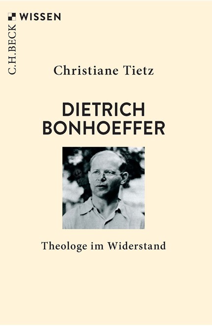 Cover: Christiane Tietz, Dietrich Bonhoeffer