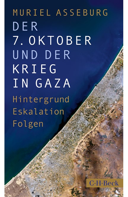 Cover: Muriel Asseburg, Der 7. Oktober und der Krieg in Gaza