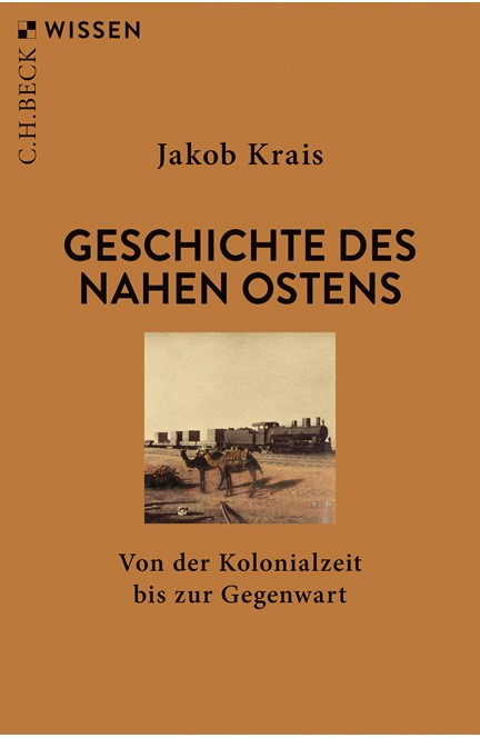 Cover: Jakob Krais, Geschichte des Nahen Ostens