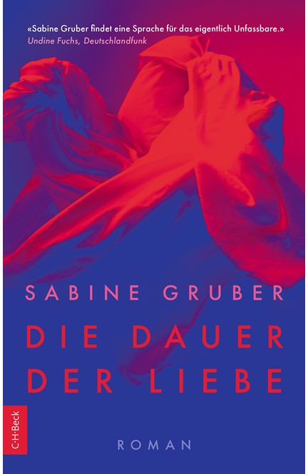 Cover: Sabine Gruber, Die Dauer der Liebe