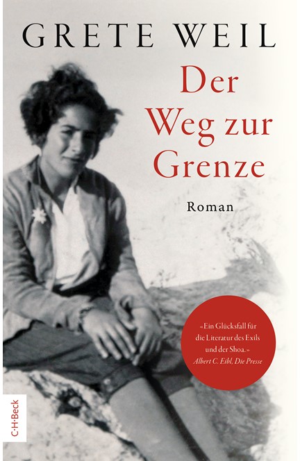 Cover: Grete Weil, Der Weg zur Grenze