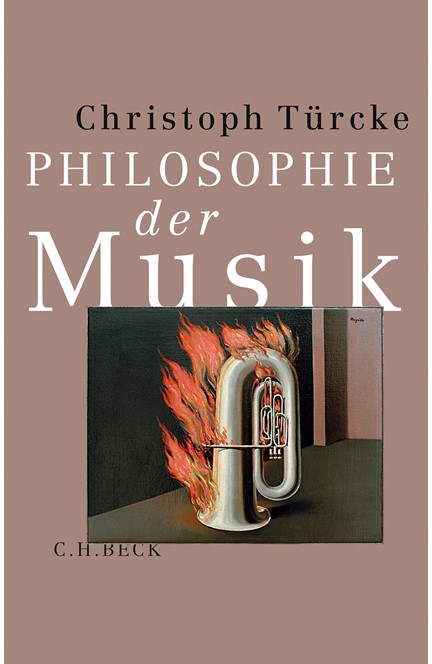 Cover: Christoph Türcke, Philosophie der Musik