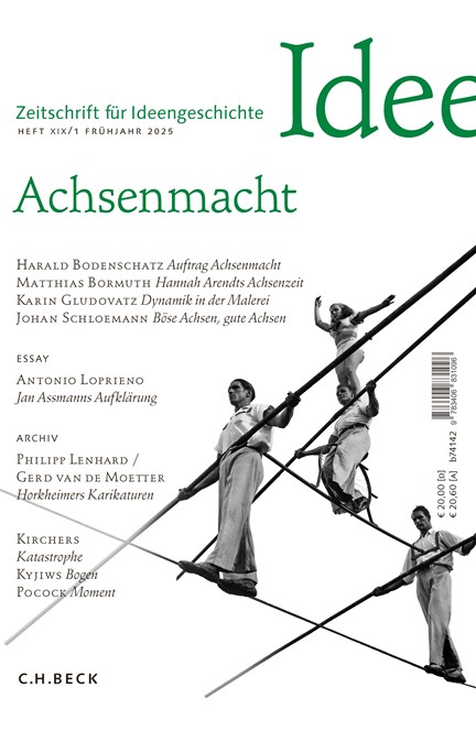 Cover: , Zeitschrift für Ideengeschichte Heft XIX/1 Frühjahr 2025