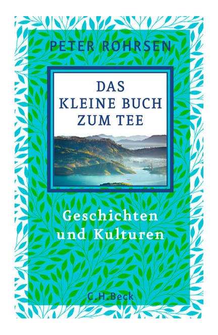 Cover: Peter Rohrsen, Das kleine Buch zum Tee