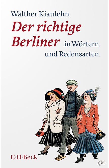 Cover: Walther Kiaulehn, Der richtige Berliner